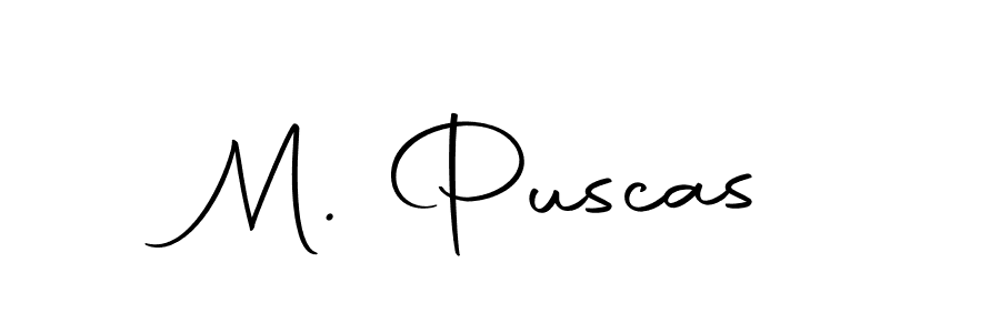 How to make M. Puscas name signature. Use Autography-DOLnW style for creating short signs online. This is the latest handwritten sign. M. Puscas signature style 10 images and pictures png