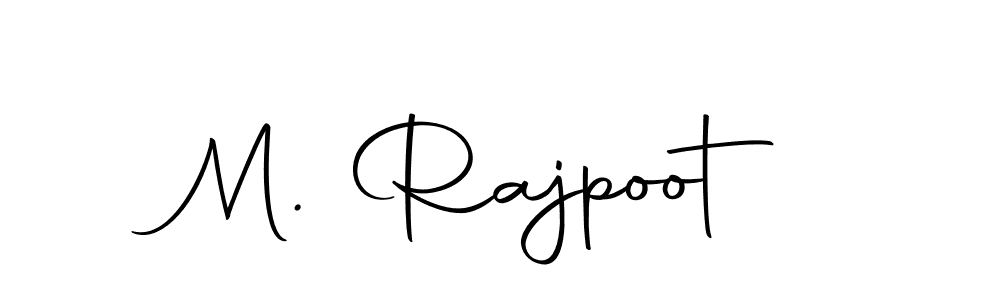 Make a short M. Rajpoot signature style. Manage your documents anywhere anytime using Autography-DOLnW. Create and add eSignatures, submit forms, share and send files easily. M. Rajpoot signature style 10 images and pictures png