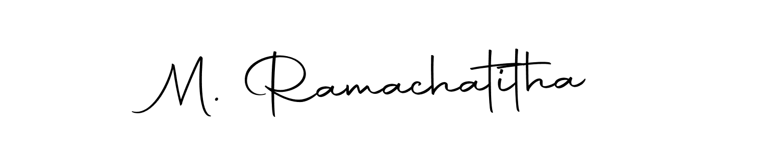 How to make M. Ramachatitha signature? Autography-DOLnW is a professional autograph style. Create handwritten signature for M. Ramachatitha name. M. Ramachatitha signature style 10 images and pictures png