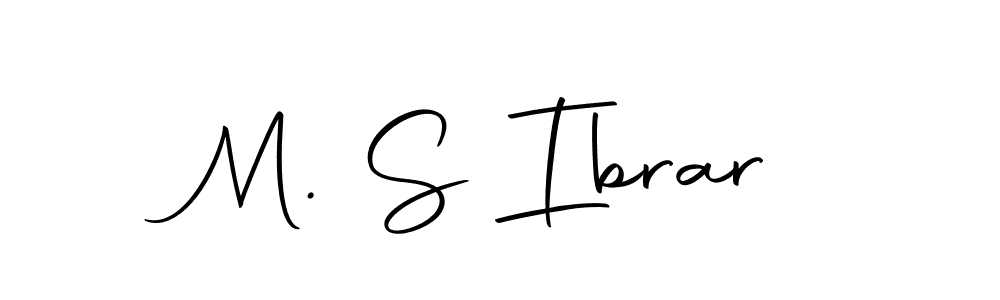 How to make M. S Ibrar name signature. Use Autography-DOLnW style for creating short signs online. This is the latest handwritten sign. M. S Ibrar signature style 10 images and pictures png