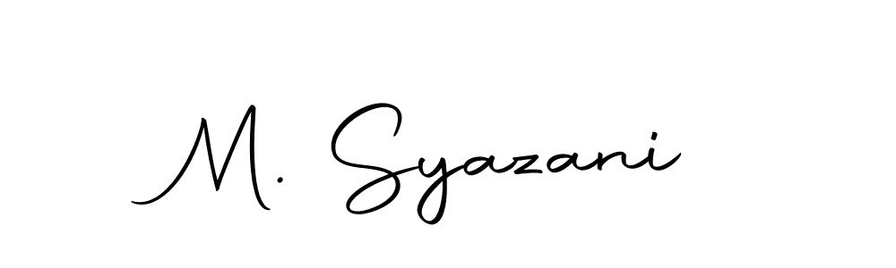 Once you've used our free online signature maker to create your best signature Autography-DOLnW style, it's time to enjoy all of the benefits that M. Syazani name signing documents. M. Syazani signature style 10 images and pictures png