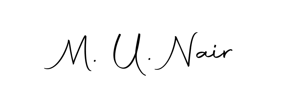 Make a beautiful signature design for name M. U. Nair. Use this online signature maker to create a handwritten signature for free. M. U. Nair signature style 10 images and pictures png