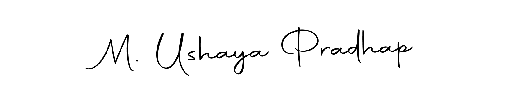 Also we have M. Ushaya Pradhap name is the best signature style. Create professional handwritten signature collection using Autography-DOLnW autograph style. M. Ushaya Pradhap signature style 10 images and pictures png