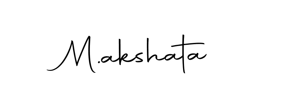 How to make M.akshata name signature. Use Autography-DOLnW style for creating short signs online. This is the latest handwritten sign. M.akshata signature style 10 images and pictures png