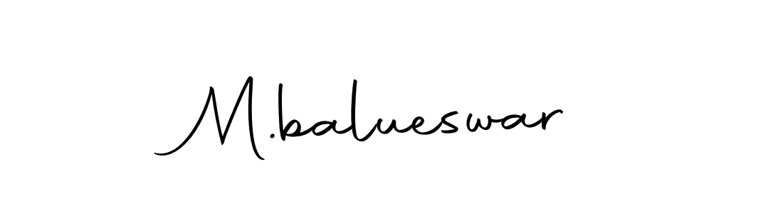 How to make M.balueswar signature? Autography-DOLnW is a professional autograph style. Create handwritten signature for M.balueswar name. M.balueswar signature style 10 images and pictures png