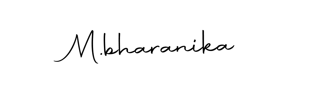 Create a beautiful signature design for name M.bharanika. With this signature (Autography-DOLnW) fonts, you can make a handwritten signature for free. M.bharanika signature style 10 images and pictures png