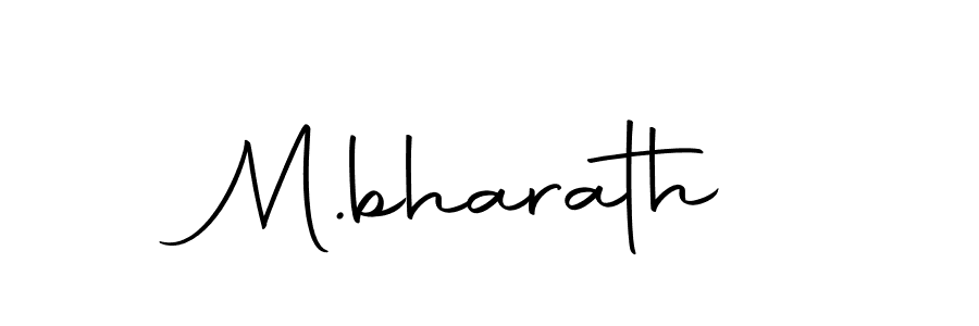 Create a beautiful signature design for name M.bharath. With this signature (Autography-DOLnW) fonts, you can make a handwritten signature for free. M.bharath signature style 10 images and pictures png