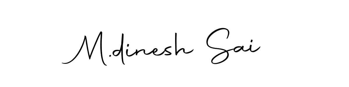 M.dinesh Sai stylish signature style. Best Handwritten Sign (Autography-DOLnW) for my name. Handwritten Signature Collection Ideas for my name M.dinesh Sai. M.dinesh Sai signature style 10 images and pictures png