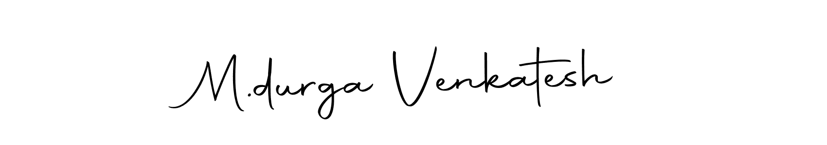 Design your own signature with our free online signature maker. With this signature software, you can create a handwritten (Autography-DOLnW) signature for name M.durga Venkatesh. M.durga Venkatesh signature style 10 images and pictures png