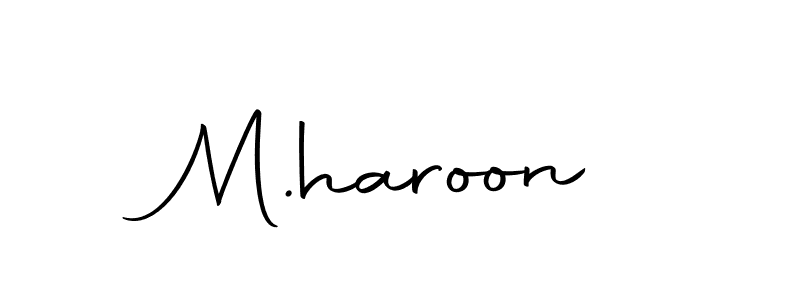 Also we have M.haroon name is the best signature style. Create professional handwritten signature collection using Autography-DOLnW autograph style. M.haroon signature style 10 images and pictures png