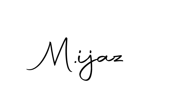 Also we have M.ijaz name is the best signature style. Create professional handwritten signature collection using Autography-DOLnW autograph style. M.ijaz signature style 10 images and pictures png