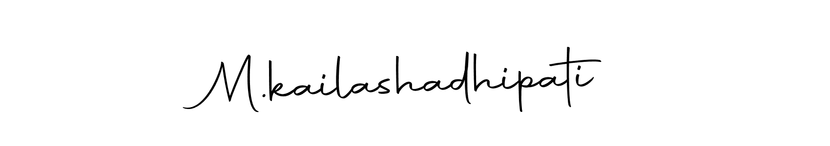 Create a beautiful signature design for name M.kailashadhipati. With this signature (Autography-DOLnW) fonts, you can make a handwritten signature for free. M.kailashadhipati signature style 10 images and pictures png