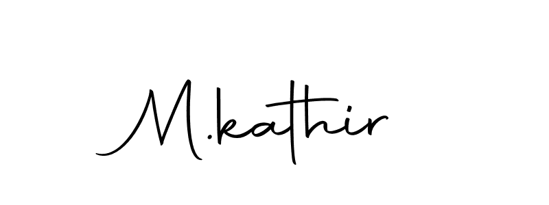 Make a beautiful signature design for name M.kathir. With this signature (Autography-DOLnW) style, you can create a handwritten signature for free. M.kathir signature style 10 images and pictures png