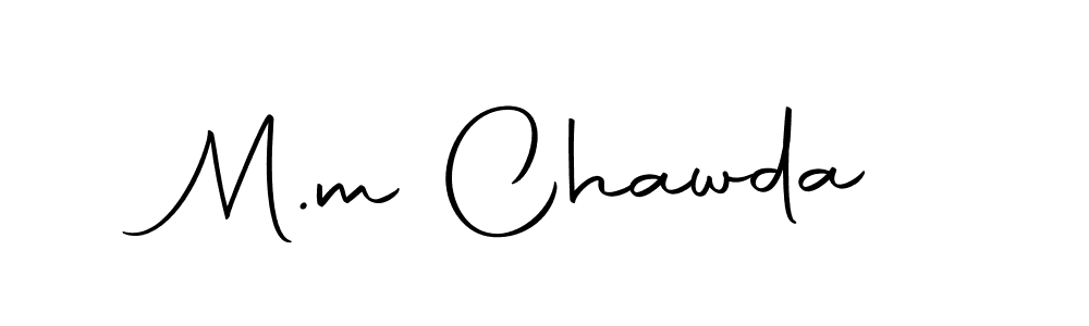 Create a beautiful signature design for name M.m Chawda. With this signature (Autography-DOLnW) fonts, you can make a handwritten signature for free. M.m Chawda signature style 10 images and pictures png