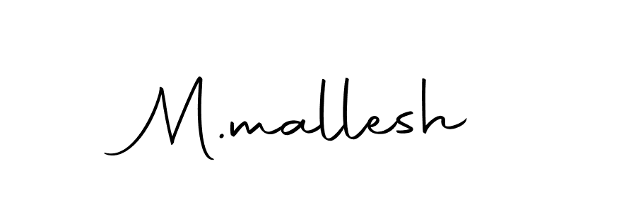 Design your own signature with our free online signature maker. With this signature software, you can create a handwritten (Autography-DOLnW) signature for name M.mallesh. M.mallesh signature style 10 images and pictures png