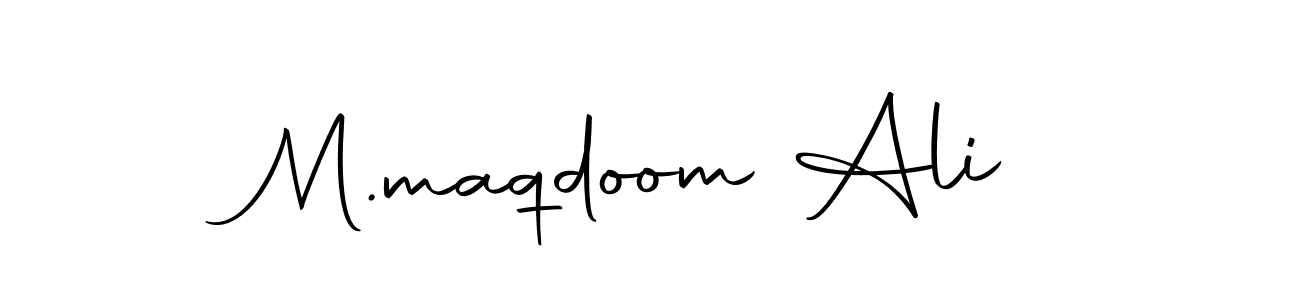 Create a beautiful signature design for name M.maqdoom Ali. With this signature (Autography-DOLnW) fonts, you can make a handwritten signature for free. M.maqdoom Ali signature style 10 images and pictures png