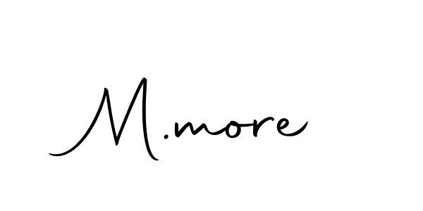 Also we have M.more name is the best signature style. Create professional handwritten signature collection using Autography-DOLnW autograph style. M.more signature style 10 images and pictures png