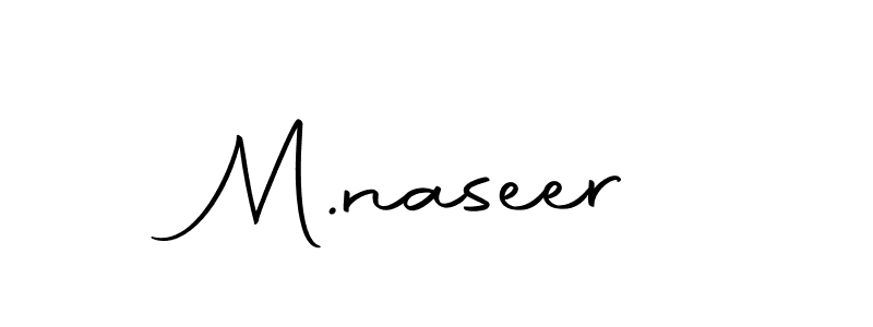 Also we have M.naseer name is the best signature style. Create professional handwritten signature collection using Autography-DOLnW autograph style. M.naseer signature style 10 images and pictures png