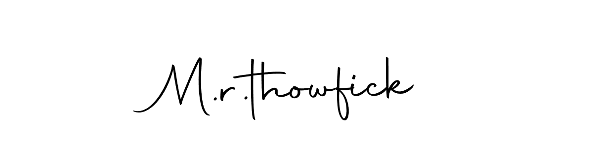 Use a signature maker to create a handwritten signature online. With this signature software, you can design (Autography-DOLnW) your own signature for name M.r.thowfick. M.r.thowfick signature style 10 images and pictures png