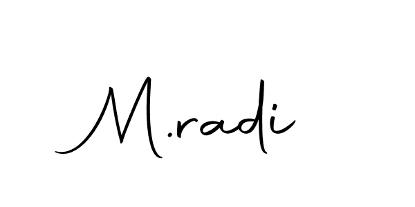 Create a beautiful signature design for name M.radi. With this signature (Autography-DOLnW) fonts, you can make a handwritten signature for free. M.radi signature style 10 images and pictures png