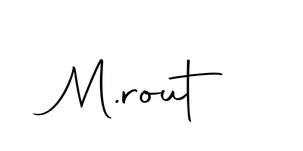 M.rout stylish signature style. Best Handwritten Sign (Autography-DOLnW) for my name. Handwritten Signature Collection Ideas for my name M.rout. M.rout signature style 10 images and pictures png