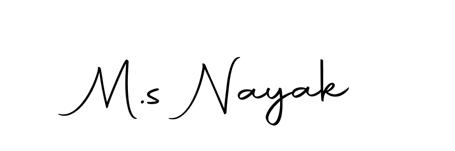 Create a beautiful signature design for name M.s Nayak. With this signature (Autography-DOLnW) fonts, you can make a handwritten signature for free. M.s Nayak signature style 10 images and pictures png