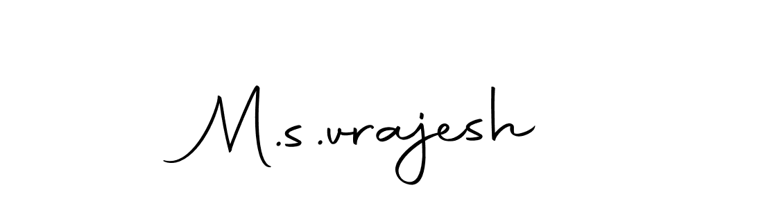 M.s.vrajesh stylish signature style. Best Handwritten Sign (Autography-DOLnW) for my name. Handwritten Signature Collection Ideas for my name M.s.vrajesh. M.s.vrajesh signature style 10 images and pictures png