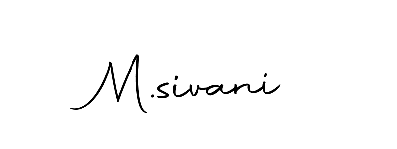 You can use this online signature creator to create a handwritten signature for the name M.sivani. This is the best online autograph maker. M.sivani signature style 10 images and pictures png