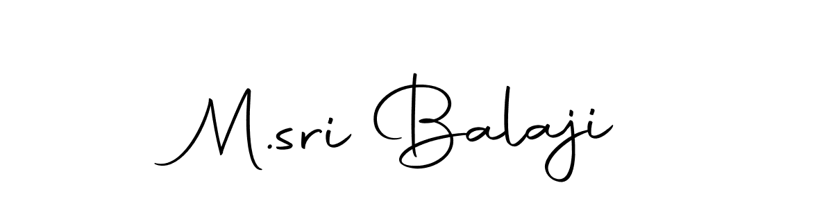 Design your own signature with our free online signature maker. With this signature software, you can create a handwritten (Autography-DOLnW) signature for name M.sri Balaji. M.sri Balaji signature style 10 images and pictures png