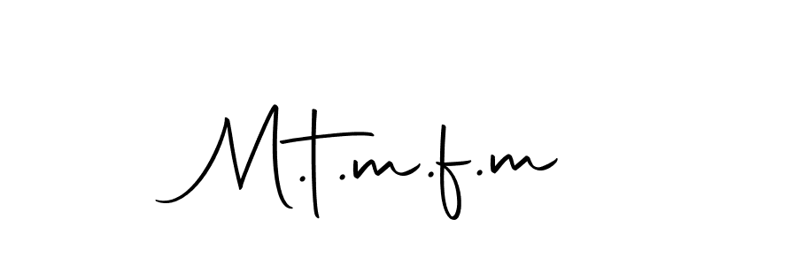 Design your own signature with our free online signature maker. With this signature software, you can create a handwritten (Autography-DOLnW) signature for name M.t.m.f.m. M.t.m.f.m signature style 10 images and pictures png