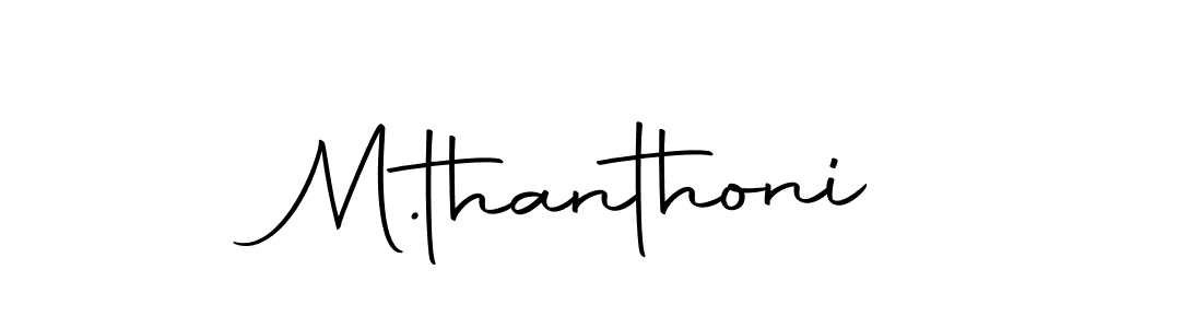 This is the best signature style for the M.thanthoni name. Also you like these signature font (Autography-DOLnW). Mix name signature. M.thanthoni signature style 10 images and pictures png