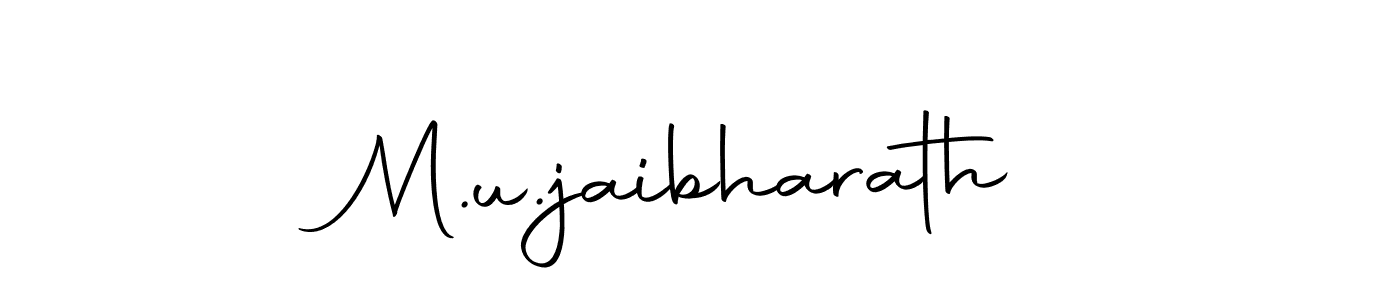 It looks lik you need a new signature style for name M.u.jaibharath. Design unique handwritten (Autography-DOLnW) signature with our free signature maker in just a few clicks. M.u.jaibharath signature style 10 images and pictures png