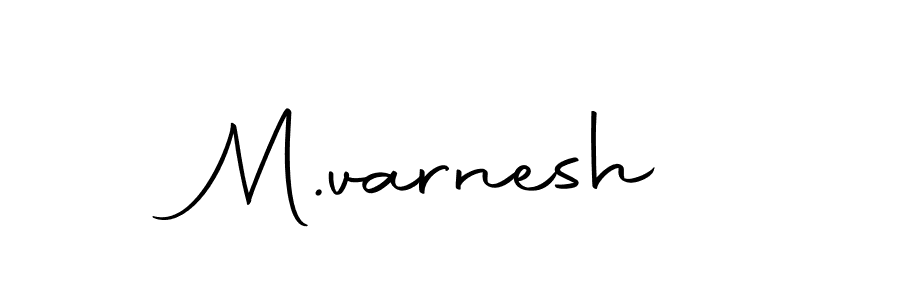 How to make M.varnesh name signature. Use Autography-DOLnW style for creating short signs online. This is the latest handwritten sign. M.varnesh signature style 10 images and pictures png