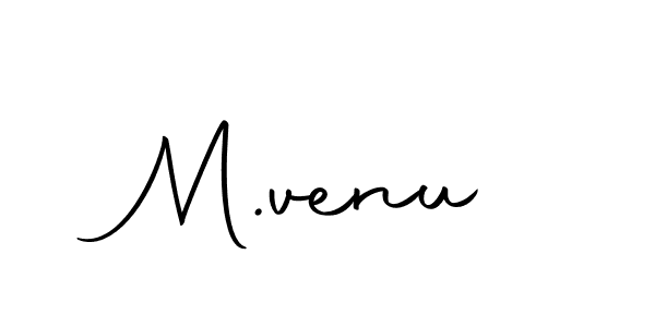 Make a beautiful signature design for name M.venu. With this signature (Autography-DOLnW) style, you can create a handwritten signature for free. M.venu signature style 10 images and pictures png