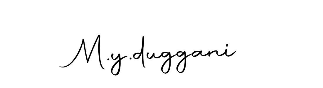 Make a beautiful signature design for name M.y.duggani. With this signature (Autography-DOLnW) style, you can create a handwritten signature for free. M.y.duggani signature style 10 images and pictures png