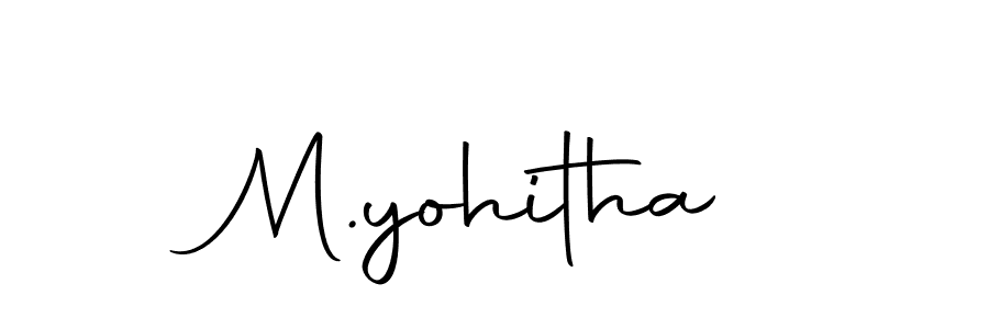 Design your own signature with our free online signature maker. With this signature software, you can create a handwritten (Autography-DOLnW) signature for name M.yohitha. M.yohitha signature style 10 images and pictures png