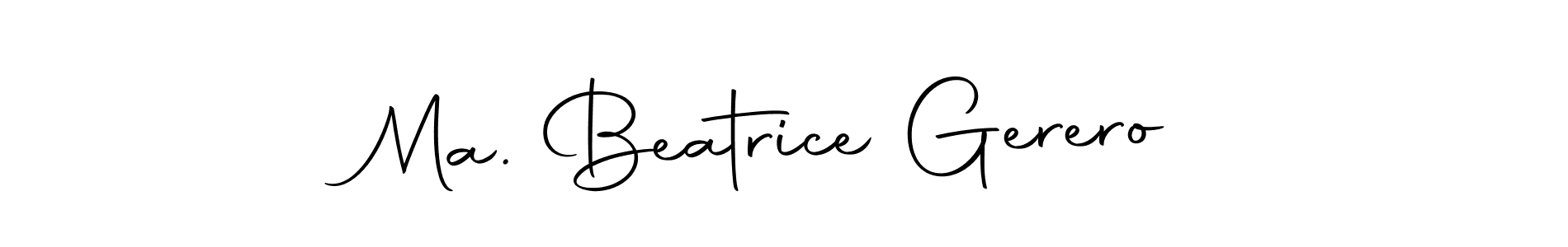 How to make Ma. Beatrice Gerero signature? Autography-DOLnW is a professional autograph style. Create handwritten signature for Ma. Beatrice Gerero name. Ma. Beatrice Gerero signature style 10 images and pictures png