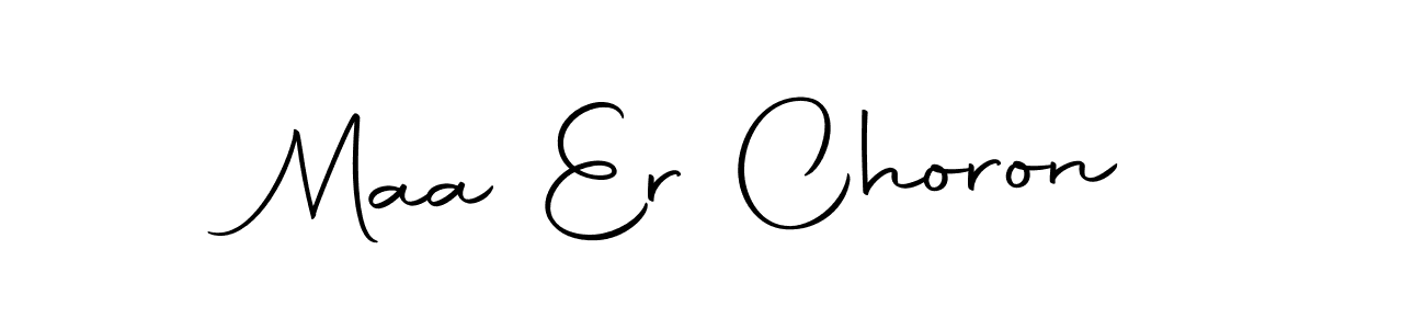 Make a beautiful signature design for name Maa Er Choron. Use this online signature maker to create a handwritten signature for free. Maa Er Choron signature style 10 images and pictures png