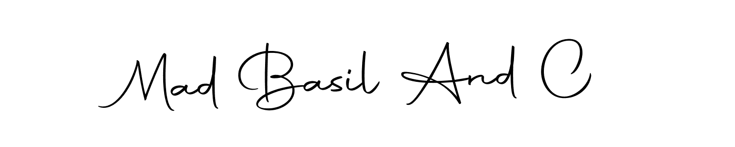 Create a beautiful signature design for name Mad Basil And C. With this signature (Autography-DOLnW) fonts, you can make a handwritten signature for free. Mad Basil And C signature style 10 images and pictures png