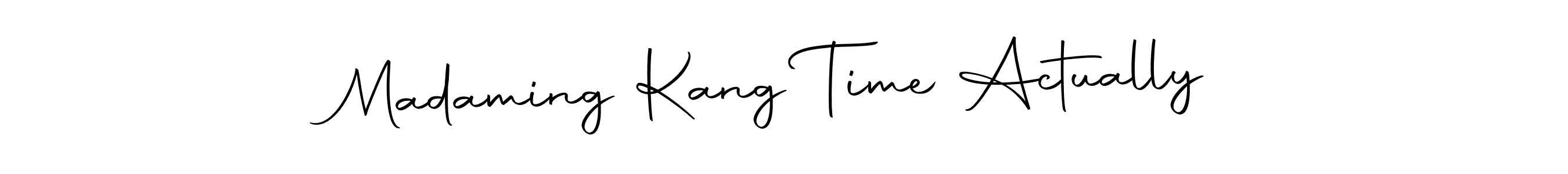 How to make Madaming Kang Time Actually name signature. Use Autography-DOLnW style for creating short signs online. This is the latest handwritten sign. Madaming Kang Time Actually signature style 10 images and pictures png