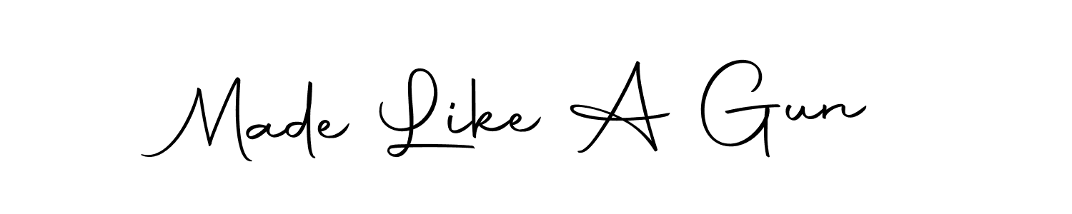 Make a short Made Like A Gun signature style. Manage your documents anywhere anytime using Autography-DOLnW. Create and add eSignatures, submit forms, share and send files easily. Made Like A Gun signature style 10 images and pictures png