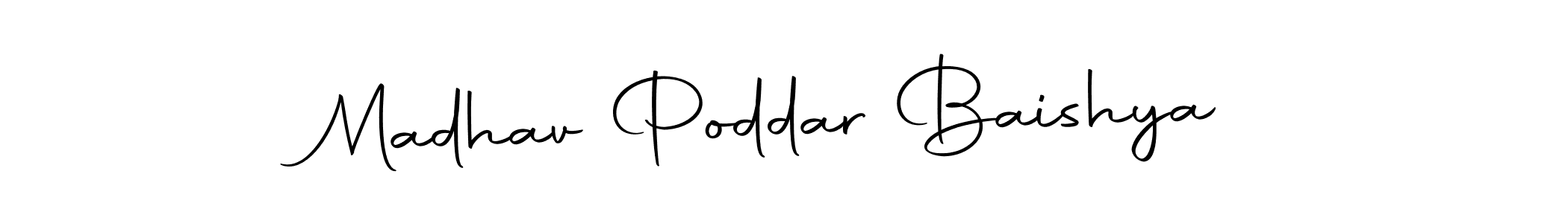 Make a beautiful signature design for name Madhav Poddar Baishya. With this signature (Autography-DOLnW) style, you can create a handwritten signature for free. Madhav Poddar Baishya signature style 10 images and pictures png