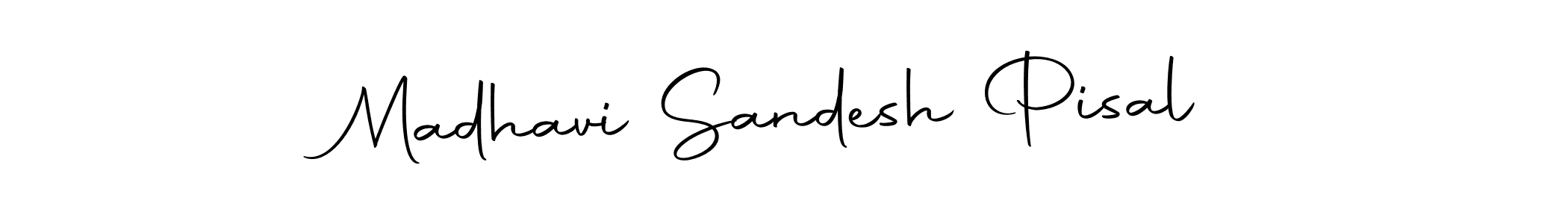 Create a beautiful signature design for name Madhavi Sandesh Pisal. With this signature (Autography-DOLnW) fonts, you can make a handwritten signature for free. Madhavi Sandesh Pisal signature style 10 images and pictures png