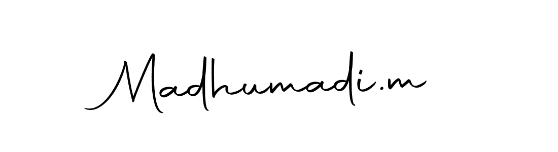 Make a short Madhumadi.m signature style. Manage your documents anywhere anytime using Autography-DOLnW. Create and add eSignatures, submit forms, share and send files easily. Madhumadi.m signature style 10 images and pictures png