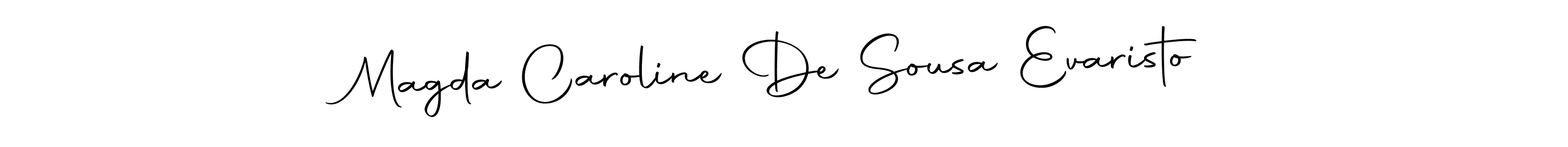 Create a beautiful signature design for name Magda Caroline De Sousa Evaristo. With this signature (Autography-DOLnW) fonts, you can make a handwritten signature for free. Magda Caroline De Sousa Evaristo signature style 10 images and pictures png