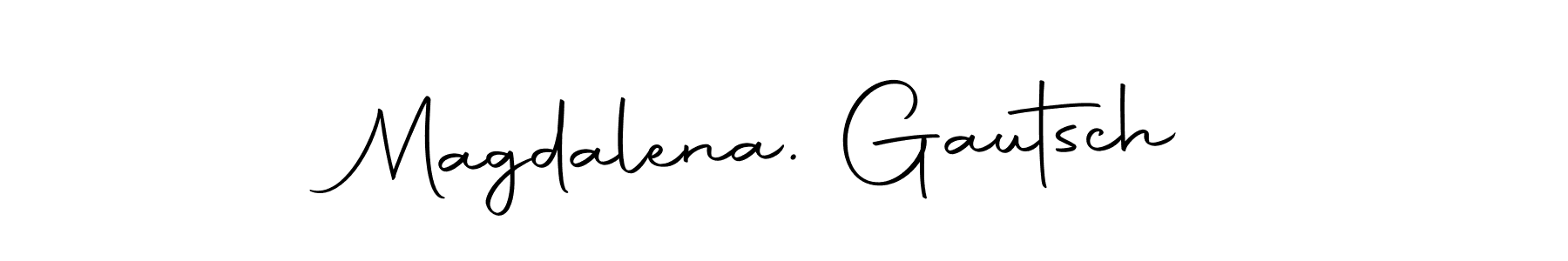 Make a beautiful signature design for name Magdalena. Gautsch. Use this online signature maker to create a handwritten signature for free. Magdalena. Gautsch signature style 10 images and pictures png