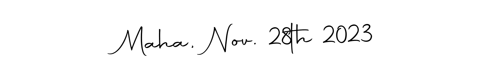 This is the best signature style for the Maha, Nov. 28th 2023 name. Also you like these signature font (Autography-DOLnW). Mix name signature. Maha, Nov. 28th 2023 signature style 10 images and pictures png