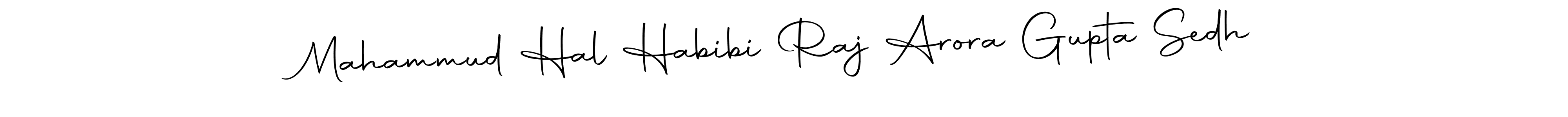 How to make Mahammud Hal Habibi Raj Arora Gupta Sedh signature? Autography-DOLnW is a professional autograph style. Create handwritten signature for Mahammud Hal Habibi Raj Arora Gupta Sedh name. Mahammud Hal Habibi Raj Arora Gupta Sedh signature style 10 images and pictures png