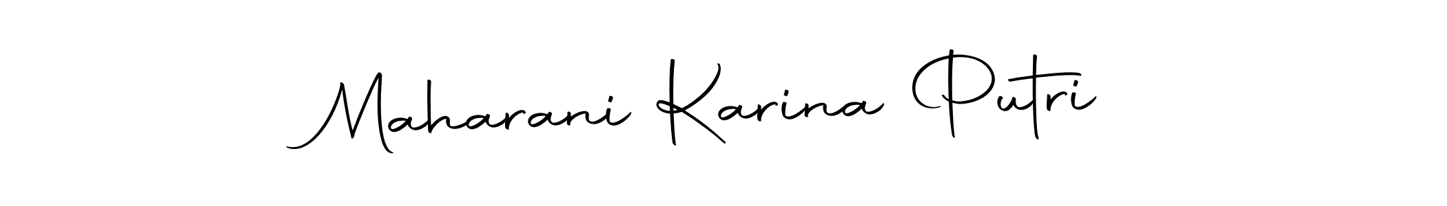 Design your own signature with our free online signature maker. With this signature software, you can create a handwritten (Autography-DOLnW) signature for name Maharani Karina Putri. Maharani Karina Putri signature style 10 images and pictures png