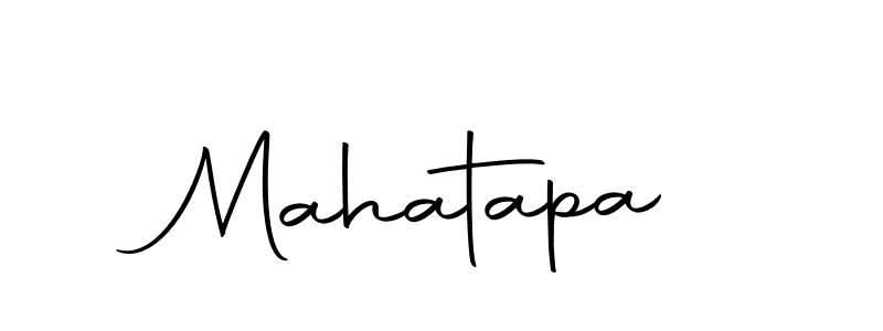 Design your own signature with our free online signature maker. With this signature software, you can create a handwritten (Autography-DOLnW) signature for name Mahatapa. Mahatapa signature style 10 images and pictures png